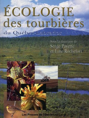 cover image of Ecologie des tourbières du Québec-Labrador